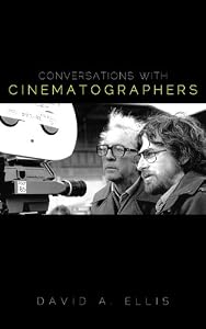Conversations with Cinematographers