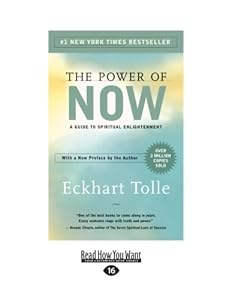 The Power of Now: A Guide to Spiritual Enlightenment