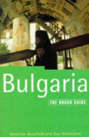Bulgaria: The Rough Guide, Second Edition by Jonathan Bousfield