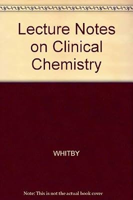 Lecture Notes on Clinical Chemistry