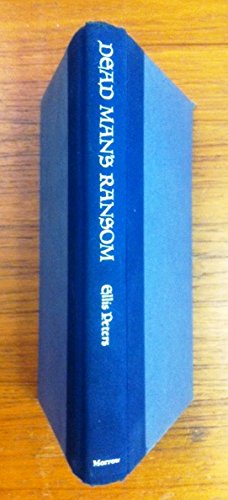 Dead Man's Ransom by Ellis Peters