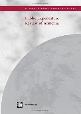 Public Expenditure Review of Armenia (World Bank Country Study)