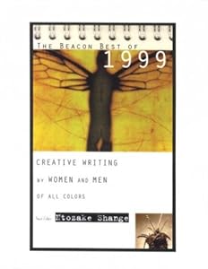 The Beacon Best of 1999: Creative Writing by Women and Men of All Colors (Beacon Anthology)