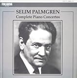 パルムグレン:ピアノ協奏曲全集