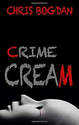 Crime Cream: 5 Ghastly Famous Crimes