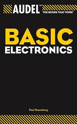 Audel Basic Electronics (Audel Technical Trades Series)