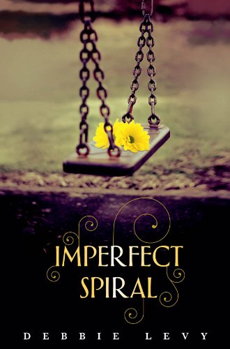 Imperfect Spiral by Debbie Levy