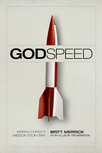 Godspeed: Making Christ's Mission Your Own by Allison Trowbridge