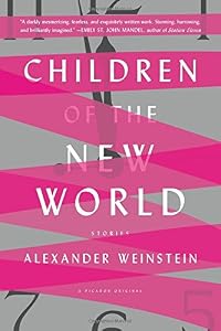 Children of the New World: Stories