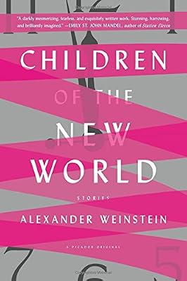 Children of the New World: Stories