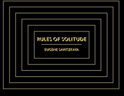 Rules of Solitude