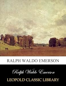 Ralph Waldo Emerson
