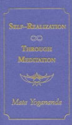 Self-realization Through Meditation