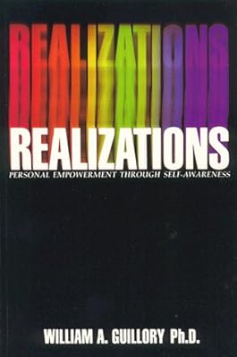 Realizations: Personal Empowerment Through Self-Awareness