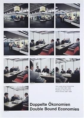 Reinhard Mende: Double Bound Economies: On Reading A Photographic Archive From The GDR