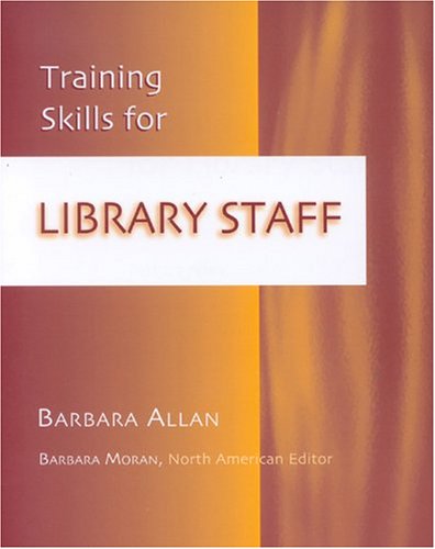 Training Skills for Library Staff by Barbara Allan