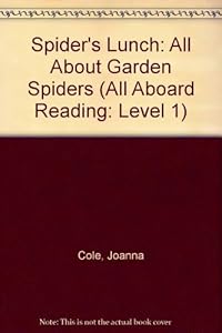 Spiders Lunch Gb: All Aboard Science Reader Station Stop 1