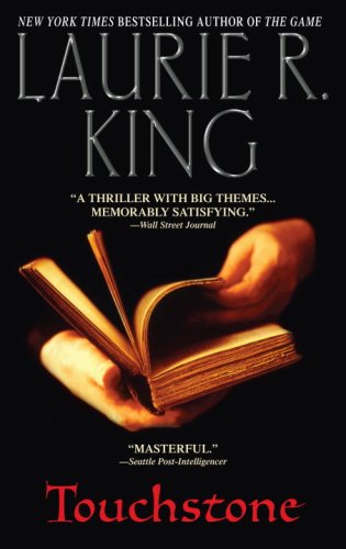 Touchstone: A Stuyvesant & Grey Novel by Laurie R King
