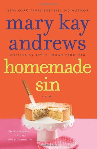 Homemade Sin by Mary Kay Andrews
