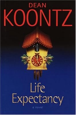 Life Expectancy: A Novel
