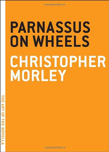Parnassus On Wheels by Christopher Morley