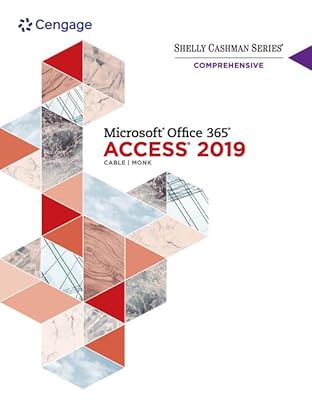 Bundle: Shelly Cashman Series Microsoft Office 365 & Access 2019 Comprehensive, Loose-leaf Version + LMS Integrated SAM 365 & 2019 Assessments, Training and Projects 1 term Printed Access Card