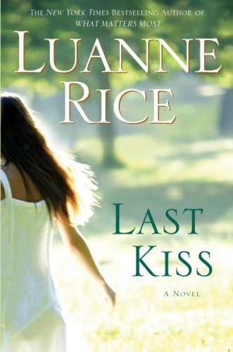 Last Kiss: A Novel (Hubbard's Point) by Luanne Rice
