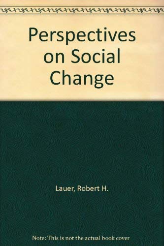 Perspectives on social change by Robert H Lauer