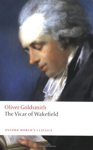 The Vicar of Wakefield by Oliver Goldsmith