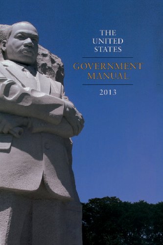 United States Government Manual 2013 by Office of the Federal Register