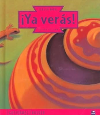 Ya Veras!: Tercer Nivel (English and Spanish Edition)