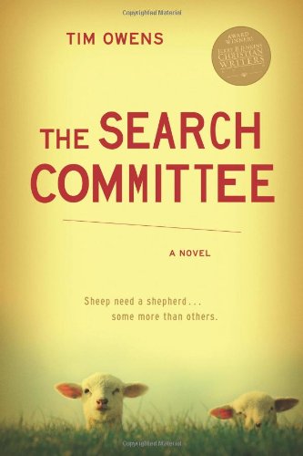 The Search Committee: A Novel by Tim Owens