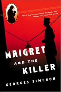 Maigret and the Killer (Maigret Mystery Series)