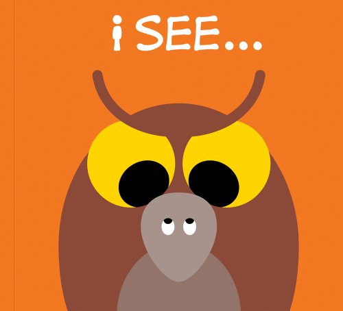 I See . . . by PatrickGeorge  (Author, Illustrator)
