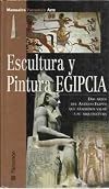 Escultura y Pintura Egipcia (Spanish Edition)