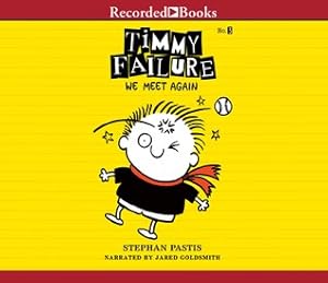 Timmy Failure, We Meet Again