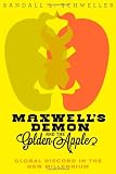 Randall L. Schweller, "Maxwell's Demon and the Golden Apple: Global Discord in the New Millennium" (Johns Hopkins UP, 2014)