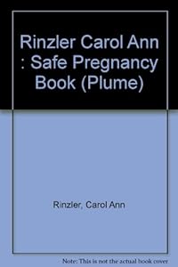 The Safe Pregnancy Book