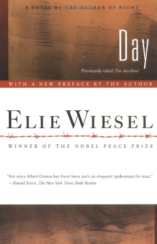 Day: A Novel by Elie Wiesel
