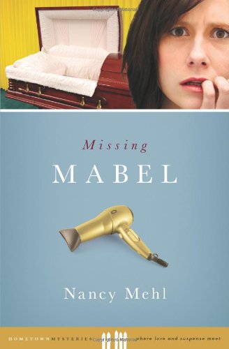 Missing Mabel by Nancy Mehl