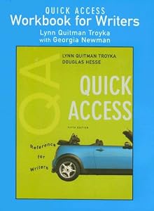 Quick Access Workbook for Writers by Lynn Q. Troyka