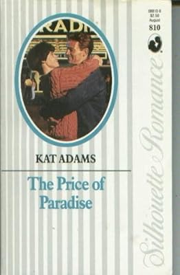 Price Of Paradise (Silhouette Romance)