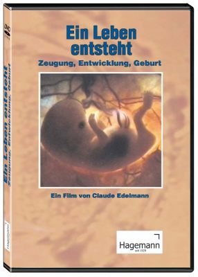 Ein Leben entsteht - Zeugung, Entwicklung, Geburt - DVD - Lehrfilm für Unterricht und Ausbildung - Hagemann 180234 - Einzellizenz