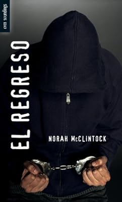 El regreso (Spanish Soundings) (Spanish Edition)