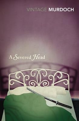 A Severed Head (Vintage Classics) by Murdoch, Iris (2001) Paperback