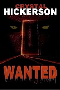 Wanted by Crystal Hickerson