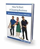 How To Start A Cleaning Business