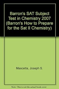 Barron's SAT Subject Test in Chemistry 2007 by Joseph S. Mascetta