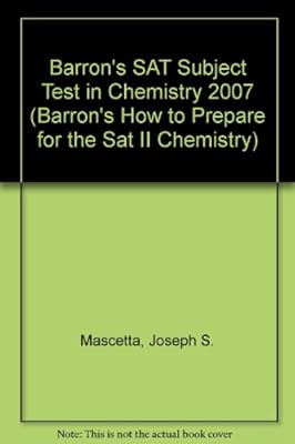 Barron's SAT Subject Test in Chemistry 2007