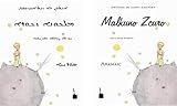 Malkuno Zcuro: Le Petit Prince /Der Kleine Prinz in aramäischer Sprache - Antoine de Saint-Exupéry